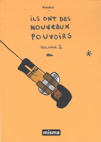 Ils ont des nouveaux pouvoirs