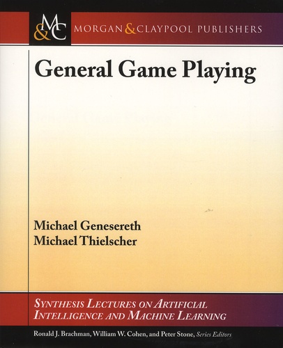 Ronald-J Brachman et William-W Cohen - General Game Playing.