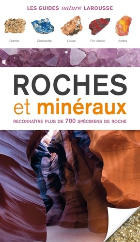 Ronald Louis Bonewitz - Roches et minéraux - Reconnaître plus de 700 spécimens de roche.