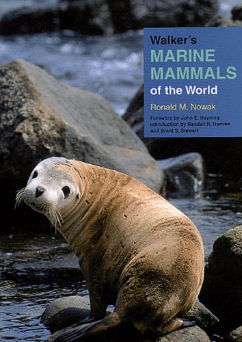 Ronald-M Nowak - Walker's Marine Mammals of the World.
