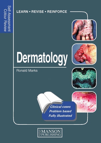 Ronald Marks - Dermatology - Self-Assessment Colour Review.