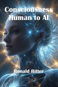 Consciousness Human to AI