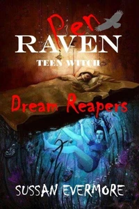 Pen Raven Teen Witch: Dream Reapers