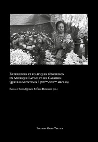 Ebooks t&eacute;l&eacute;chargement gratuit de rapidshare Exp&eacute;riences et politiques d&rsquo;inclusion en Am&eacute;rique Latine et les Cara&iuml;bes&nbsp;: Quelles mutations&nbsp;?