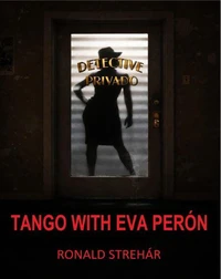 Tango with Eva Peron