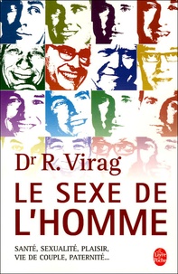 Ronald Virag - Le Sexe de l'homme.