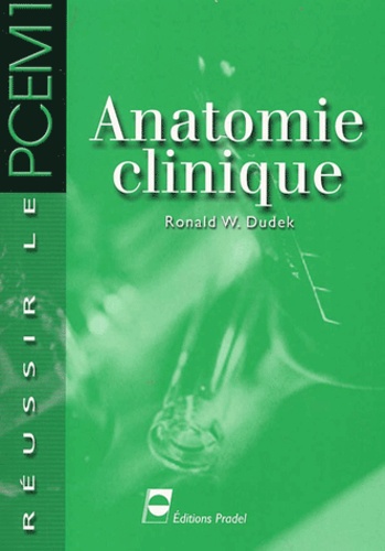 Ronald-W Dudek - Anatomie Clinique.