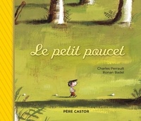 Ronan Badel - Le petit poucet.