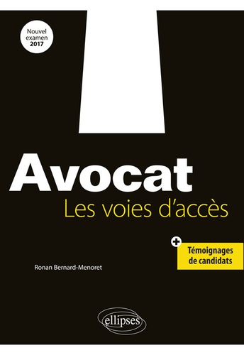 Avocat. Les voies d'accès