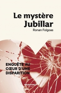 Ronan Folgoas - Le mystère Jubillar.