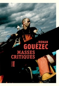 Ebook gratuit pdf téléchargement direct Masses critiques  par Ronan Gouézec in French 9782812618635
