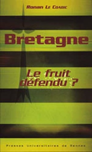 Ronan Le Coadic - Le Fruit Defendu.