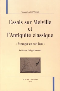Essais sur Melville et l'Antiquité classique