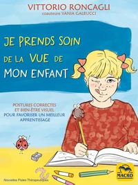 Prenez soin de la vue de votre enfant