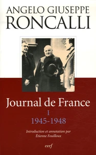 Journal de France, Tome 1 1945-1948