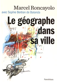 Le géographe dans sa ville