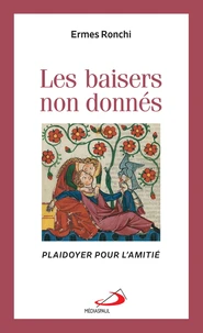 Les baisers non donnés