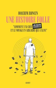 Une histoire folle