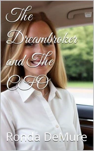 The Dreambroker and The CFO