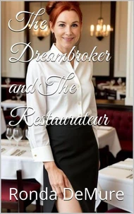 The Dreambroker and The Restaurateur