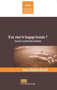 D'où vient le langage humain ?