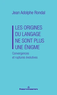 Les origines du langage ne sont plus une énigme