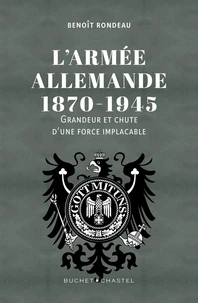 L'armée allemande 1870-1945