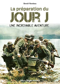 La préparation du jour J