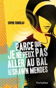 Parce que je ne peux pas aller au bal avec shawn mendes