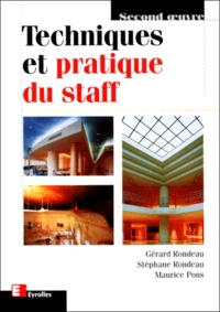 Techniques Et Pratiques Du Staff