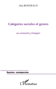 Categories Sociales Et Genres Ou Comment Y Echapper