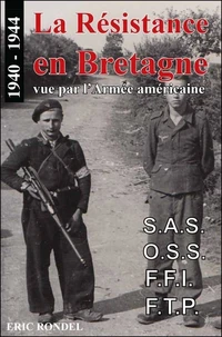 La résistance en Bretagne vue par l'armée américaine
