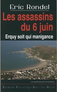 Les assassins du 6 juin