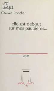 Elle est debout sur mes paupières