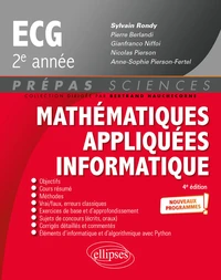 Mathématiques appliquées, informatique Prépas ECG 2e année