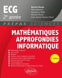 Mathématiques approfondies - Informatique - prépas ECG 2e année