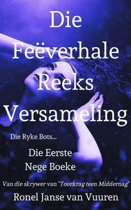 Die Feëverhale Reeks Versameling: Die Eerste Nege Boeke