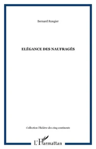 Elégance des naufragés