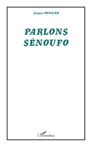 PARLONS SENOUFO