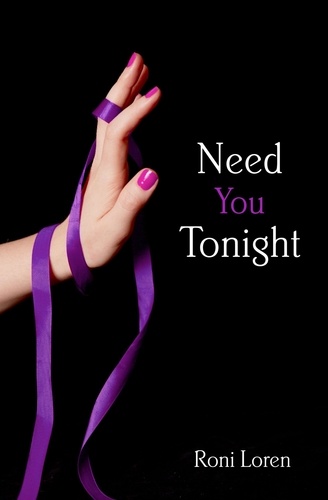 Roni Loren - Need You Tonight.