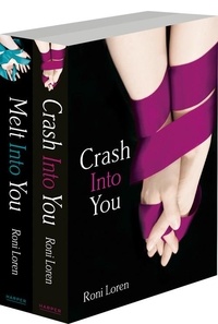 Roni Loren - The ’...Into You’ 2-Book Collection - Crash Into You, Melt Into You.