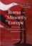The Roma: a Minority in Europe. Historical, Political and Social Perspectives