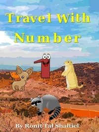  Ronit Tal Shaltiel et  Malvina Bader Shaltiel - Travel with Number 1 - The Adventures of the Numbers, #12.