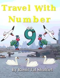  Ronit Tal Shaltiel - Travel With Number 9 - The Adventures of the Numbers, #4.