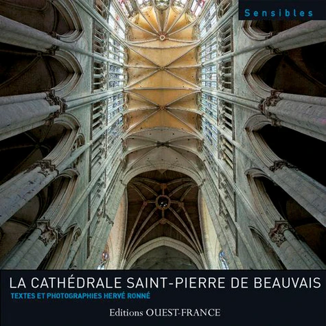 Couverture de La cathédrale Saint-Pierre de Beauvais