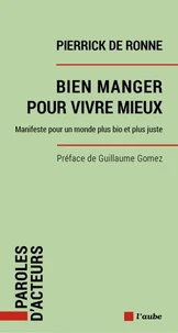 Bien manger pour vivre mieux