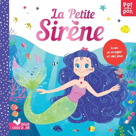 Ronne Randall et Junissa Bianda - La Petite Sirène - Avec un imagier et des jeux.