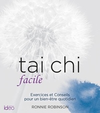 Ebooks Portugal à télécharger gratuitement Tai chi facile in French 9782824615059 par Ronnie Robinson CHM iBook