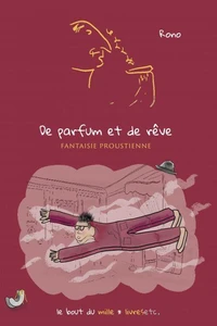 De parfum et de rêve