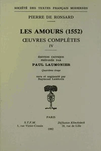 Oeuvres Completes. Tome 4, Les Amours (1552)